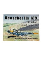WW2 German Luftwaffe Henschel Hs 129 In Action Squadron Signal Aircraft No 176 Used Softcover Reference Book
