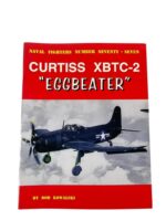 WW2 US USN Navy Curtiss XBTC-2 "Eggbeater" Naval Fighters No 76 Used Softcover Reference Book