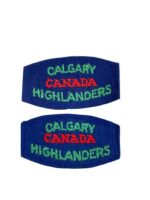 WW2 Canadian Calgary Highlanders British Made Starch Back Shoulder Titles Insignia Pair WW2 Canadian Calgary Highlanders British Made Starch Back Shoulder Titles Insignia Pair