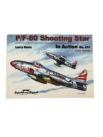 US USAF P/F-80 Shooting Star In Action Squadron Signal Colour Series No 213 Used Softcover Reference Book