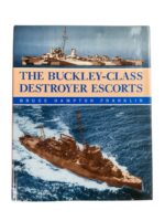WW2 US USN Navy The Buckley-Class Destroyer Escorts Used Hardcover Reference Book