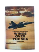 US British Russian Soviet Wings Over the Sea A History of Naval Aviation Used Hardcover Reference Book