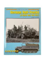 WW2 German Half-Tracks of World War Two Vol 2 Armor At War Series No 7067 Used Softcover Reference Book