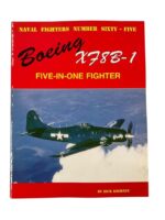 WW2 US USN Navy Boeing X78B-1 Five-In-One Fighter Naval Fighters No 65 Used Softcover Reference Book