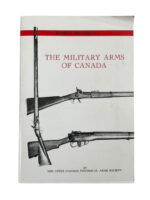 Canadian The Military Arms of Canada Historical Arms Series No 1 Used Softcover Reference Book Canadian The Military Arms of Canada Historical Arms Series No 1 Used Softcover Reference Book