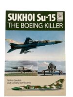 Russian Soviet Sukhoi Su-15 The Boeing Killer Used Softcover Reference Book