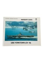 WW2 US USN Navy USS Yorktown (CV-10) Warship's Data No 5 Used Softcover Reference Book