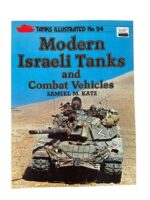 Modern Israeli Tanks and Combat Vehicles Tanks Illustrated No 24 Used Softcover Reference Book
