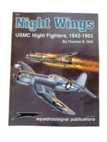WW2 US USMC Night Wings Night Fighters 1942 to 1953 Squadron Signal Issue 6083 Used Softcover Reference Book