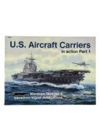 WW2 US USN Navy Aircraft Carriers in Action Part 1 Squadron Signal Warship No 5 Used Softcover Reference Book