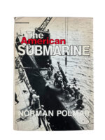 WW1 WW2 US USN Navy The American Submarine Used Hardcover Reference Book