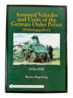 WW2 Armored Vehicles and Units of the German Order Police 1936 to 1945 New Hardcover Reference Book
