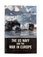 WW2 US USN The US Navy and the War in Europe Used Hardcover Reference Book