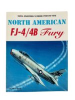 US USMC North American FJ-4 Fury Naval Fighters No 25 Used Softcover Reference Book