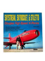 US USAF Skystreak, Skyrocket and Stiletto Douglas High-Speed X-Planes Used Hardcover Reference Book US USAF Skystreak, Skyrocket and Stiletto Douglas High-Speed X-Planes Used Hardcover Reference Book