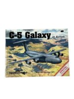 US USAF C-5 Galaxy In Action Squadron Signal Aircraft No 201 Used Softcover Reference Book