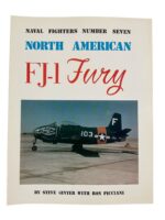 US USN Navy North American FJ-1 Fury Naval Fighters No 7 Used Softcover Reference Book US USN Navy North American FJ-1 Fury Naval Fighters No 7 Used Softcover Reference Book