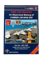 US USN Navy First and Foremost Illustrated History of Carrier Air Wing One NAVA No 2 New Softcover Reference Book