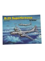WW2 US USAAF B-29 Superfortress In Action Squadron Signal Issue 10227 Used Softcover Reference Book