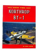 WW2 US USN Navy Northrop BT-1 Naval Fighters No 90 Used Softcover Reference Book