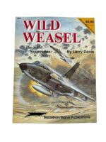 US USAF Wild Weasel SAM Suppression Story Squadron Signal Issue 6042 Used Softcover Reference Book