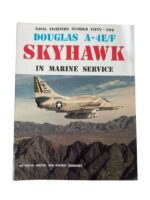 US USMC Douglas A-4E/F Skyhawk in Marine Service No 52 Used Softcover Reference Book US USMC Douglas A-4E/F Skyhawk in Marine Service No 52 Used Softcover Reference Book