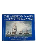 US The American Navies of the Revolutionary War Used Hardcover Reference Book US The American Navies of the Revolutionary War Used Hardcover Reference Book