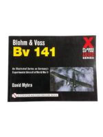 WW2 German Luftwaffe Blohm and Voss Bv 141 X Planes of the Third Reich Series Used Softcover Reference Book WW2 German Luftwaffe Blohm and Voss Bv 141 X Planes of the Third Reich Series Used Softcover Reference Book
