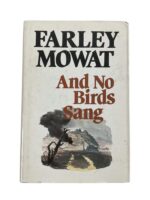 WW2 Canadian Italian Campaign Farley Mowat And No Birds Sang Used Hardcover Reference Book WW2 Canadian Italian Campaign Farley Mowat And No Birds Sang Used Hardcover Reference Book
