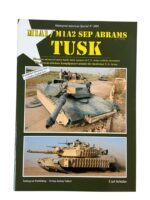 US Army M1A1/M1A2 Sep Abrams Tusk Tankograd American Special # 2009 Used Softcover Reference Book