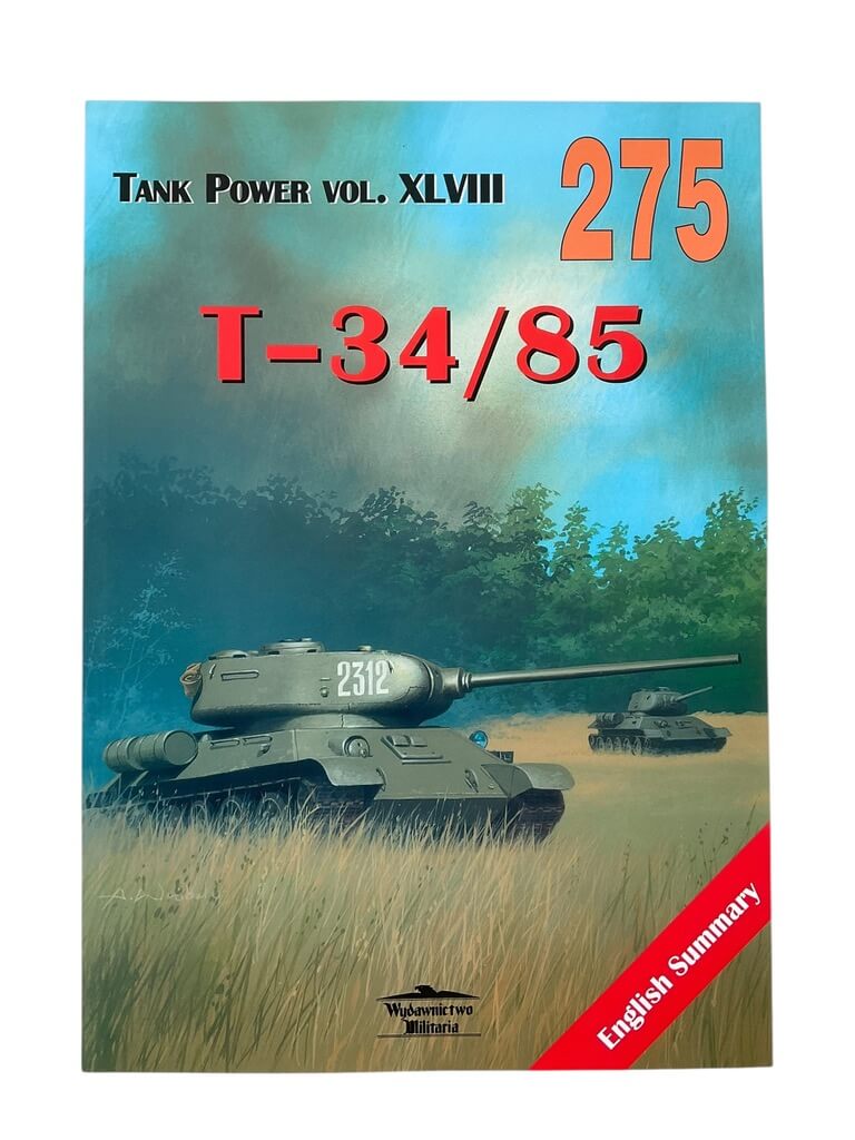 WW2 Russian Soviet T-34/85 Tank Power Vol 48 No 275 POLISH/ENGLISH TEXT New Softcover Reference Book WW2 Russian Soviet T-34/85 Tank Power Vol 48 No 275 POLISH/ENGLISH TEXT New Softcover Reference Book