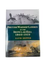 British Warship Losses in the Ironclad Era 1860 to 1919 Used Hardcover Reference Book