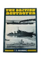 WW1 WW2 RN Navy The British Destroyer Used Hardcover Reference Book
