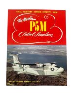 US USN Navy The Martin P5M Patrol Seaplane Naval Fighters No 74 Used Softcover Reference Book US USN Navy The Martin P5M Patrol Seaplane Naval Fighters No 74 Used Softcover Reference Book