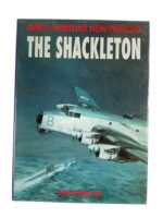 WW2 British RAF The Shackleton AVRO's Maritime Heavyweight Used Hardcover Reference Book