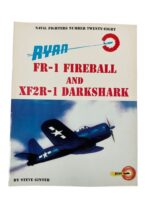 WW2 US USN Navy Ryan FR-1 Fireball and XF2R-1 Darkshark Naval Fighters No 28 Used Softcover Reference Book