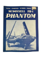 US USN Navy McDonnell FH-1 Phantom Naval Fighters No 3 Used Softcover Reference Book