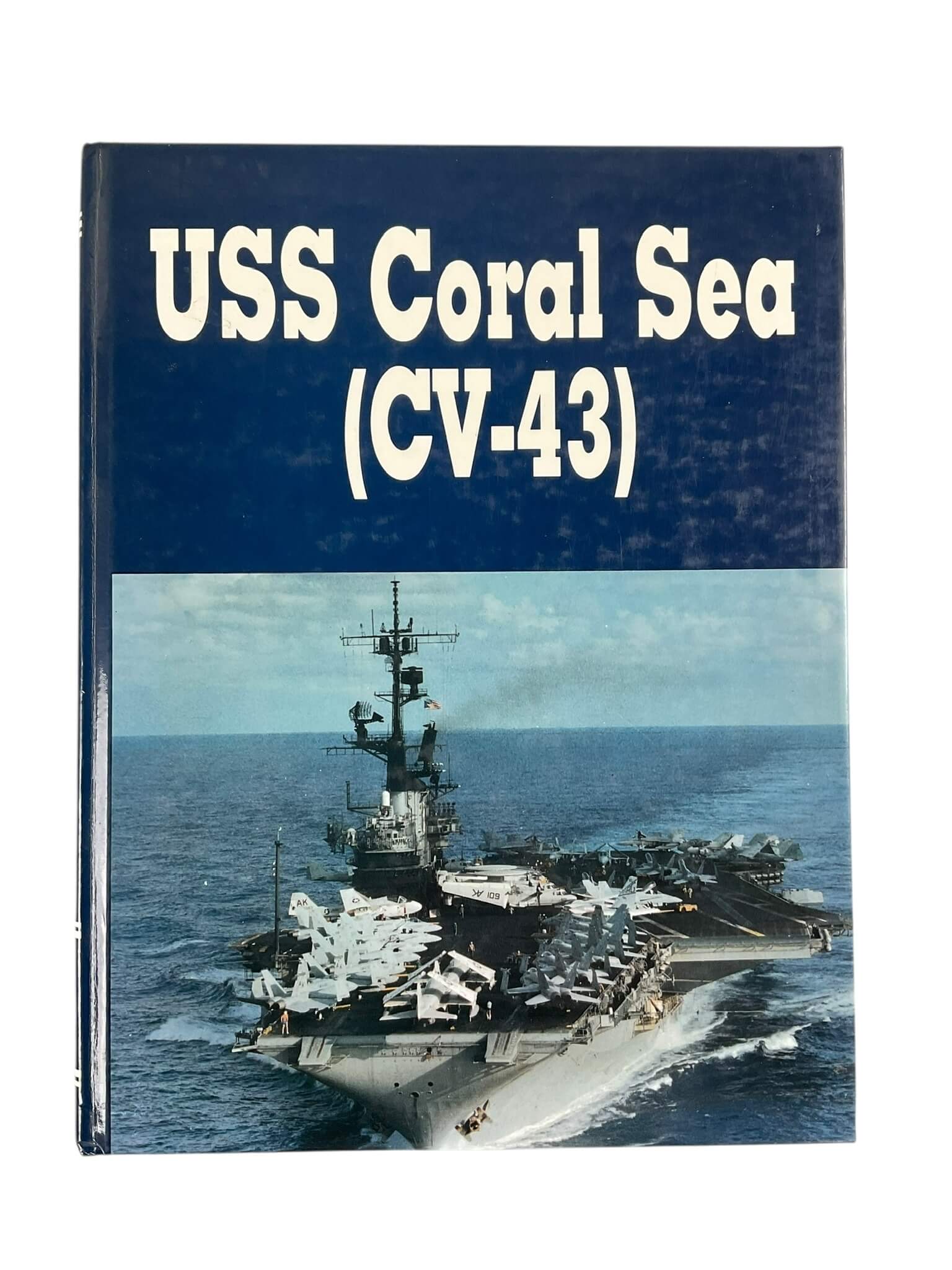 US USN Navy USS Coral Sea (CV-43) Used Hardcover Reference Book US USN Navy USS Coral Sea (CV-43) Used Hardcover Reference Book