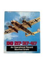WW2 German Luftwaffe DO 217-317-417 An Operational Record Used Hardcover Reference Book