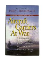 Aircraft Carriers at War Person Retrospective of Korea, Vietnam and the Soviet Confrontation Used Hardcover Reference Book