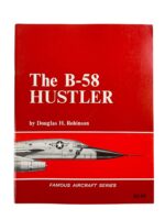 US USAF The B-58 Hustler Famous Aircraft Series Used Softcover Reference Book