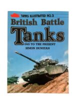 British Battle Tanks 1945 to the Present Tanks Illustrated No 5 Used Softcover Reference Book