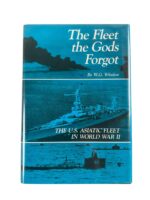 WW2 US USN Navy The Fleet the Gods Forgot The US Asiatic Fleet in World War 2 Used Hardcover Reference Book