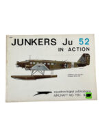 WW2 German Luftwaffe Junkers Ju 52 In Action Squadron Signal Aircraft No 10 Used Softcover Reference Book