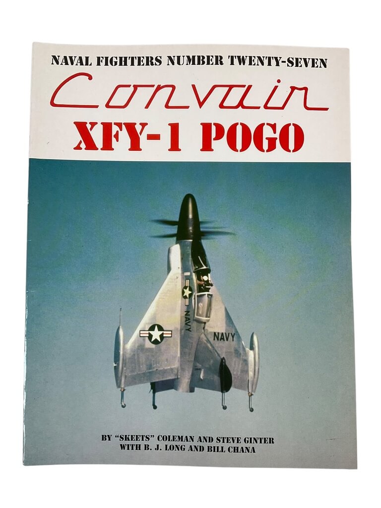US USN Navy Convair XFY-1 POGO Naval Fighters No 27 Used Softcover Reference Book US USN Navy Convair XFY-1 POGO Naval Fighters No 27 Used Softcover Reference Book