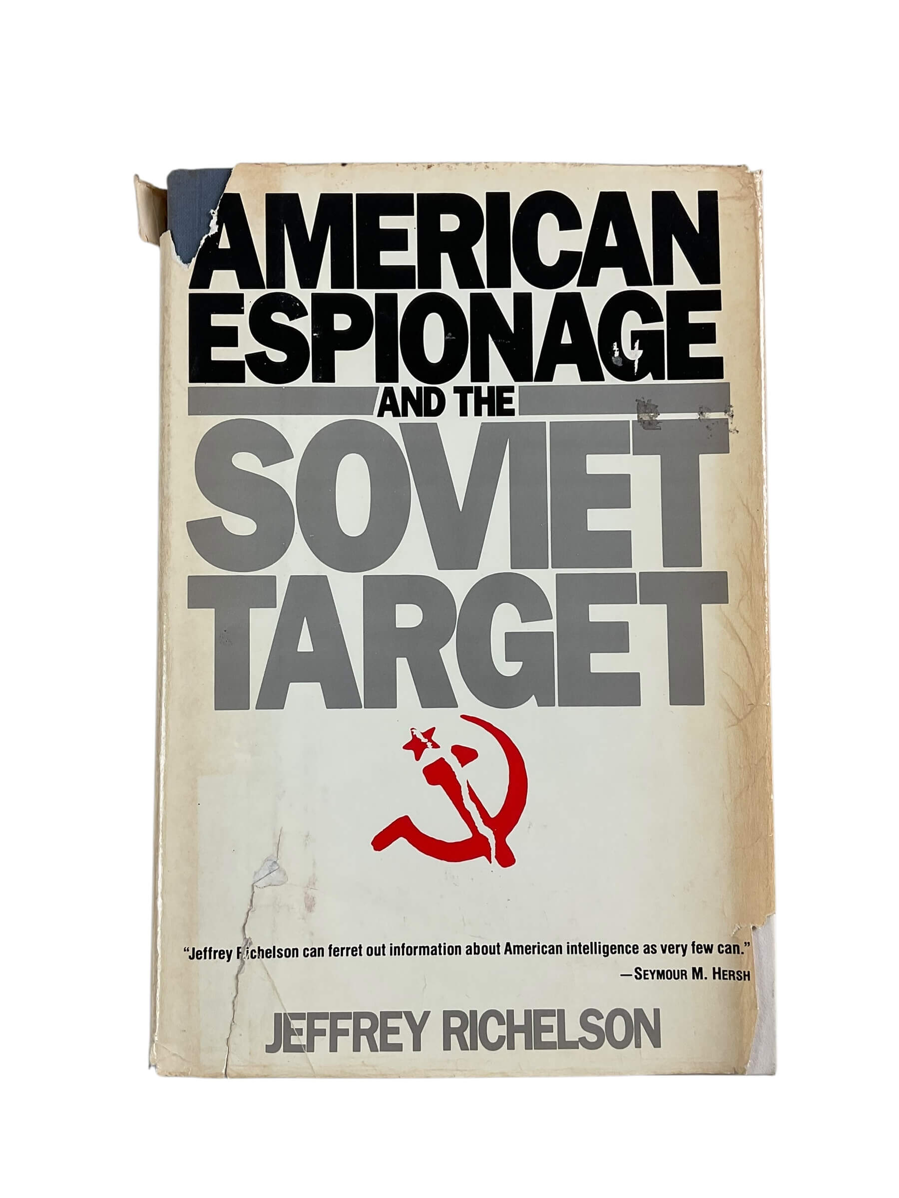 US Russian American Espionage and the Soviet Target Used Hardcover Reference Book US Russian American Espionage and the Soviet Target Used Hardcover Reference Book