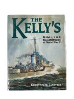 WW2 British RN The Kelly's British J,K and N Class Destroyers New Hardcover Reference Book