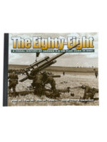 WW2 German The Eighty-Eight 8.8cm Flak Guns New Softcover Reference Book