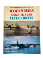 WW2 US USN Navy Martin Mars XPB2M-1R and JRM Flying Boats Naval Fighters No 23 Used Softcover Reference Book