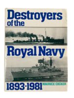 British Destroyers of the Royal Navy 21893 to 1981 Used Hardcover Reference Book